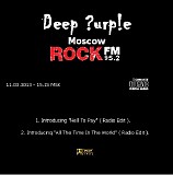 Deep Purple - Hell To Pay/All The Time In The World - Moscow Radio Promo 2013