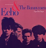 Echo & The Bunnymen - Lips Like Sugar