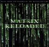 Various artists - The Matrix Reloaded - Music from and inspired by the motion picture