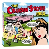 Various artists - The Cruisin' Story: 1955