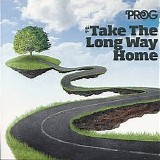 Various artists - Prog: P8: Take The Long Way Home
