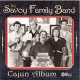 Savoy Family Band - Cajun Album