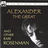 Leonard Rosenman - Alexander The Great