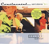 Saint Etienne - Continental - Deluxe Edition