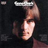 Gene Clark with the Gosdin Brothers - Gene Clark With The Gosdin Brothers <Bonus Track Edition>
