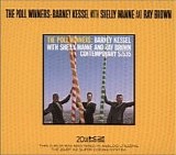 The Poll Winners: Barney Kessel with Shelly Manne and Ray Brown - The Poll Winners (20 bit remaster)