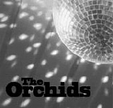 The Orchids - The Way That You Move