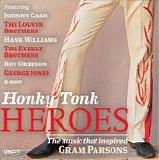 Various artists - Honky Tonk Heroes - Music that inspired Gram Parsons