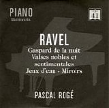 Pascal RogÃ© - Piano Works - Gaspard, Valses, Miroirs