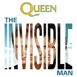 Queen - The Invisible Man