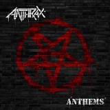 Anthrax - Anthems (EP)