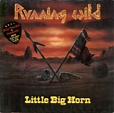 Running Wild - Little Big Horn