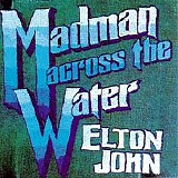 Elton JOHN - 1971: Madman Across the Water