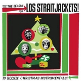 Los Straitjackets - Tis the Season for Los Straitjackets