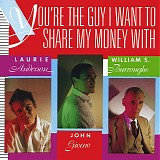 Various artists - You're The Guy I Want To Share My Money With