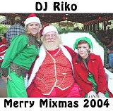 DJ Riko - Merry Mixmas 2004