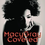Gray, Macy (Macy Gray) - Covered
