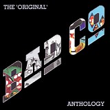 Bad Company - The 'Original' Bad Co. Anthology