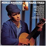 Merle Haggard - Mama Tried + Pride In What I Am