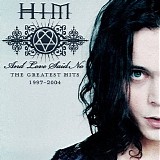 H.I.M. - And Love Said No: The Greatest Hits 1997-2004