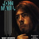 John Mayall - Why Worry