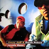 DJ Jazzy Jeff & The Fresh Prince - Lovely Daze (CDS)