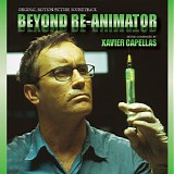 Xavier Capellas - Beyond Re-Animator