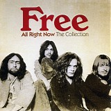 Free - All Right Now - The Collection