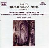 Joseph Payne - Early French Organ Music -  Volume 1