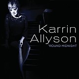 Karrin Allyson - 'Round Midnight