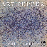 Art Pepper - Arthur's Blues