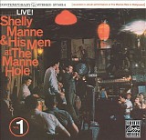 Shelly Manne & His Men - At The Manne-Hole Volume 1