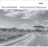 Dollar Brand - African Space Program