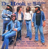 Dr. Hook And The Medicine Show - I Got Stoned And I Missed It: The Best From Shel Silverstein 1971-79