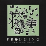 Mats Gustafsson & Barry Guy - Frogging