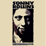 Sonny Rollins - The Complete Prestige Recordings