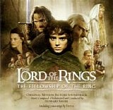 Howard Shore - The Lord Of The Rings: The Fellowship Of The Ring - Original Motion Picture Soundtrack