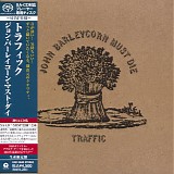 Traffic - John Barleycorn Must Die (2010 SHM-SACD)