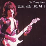 Rolling Stones, The - Ultra Rare Trax Vol. 1