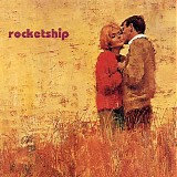 Rocketship - A Certain Smile, A Certain Sadness