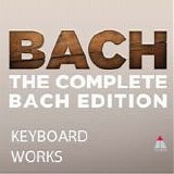 Various artists - Complete Bach Edition: Keyboard Works