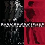 Various artists - Kindred Spirits: A Tribute To The Songs Of Johnny Cash