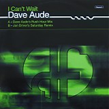 Dave Aude - I Can't Wait (Record 1)