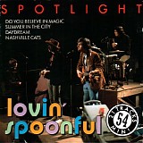 Lovin' Spoonful - Spotlight