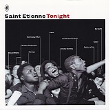 Saint Etienne - Tonight