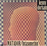 Kenny Dorham - Matador - Inta Somethin'
