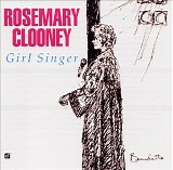 Rosemary Clooney - Girl Singer