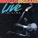 Mingus Big Band - Live in Time