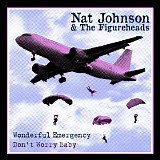 Johnson, Nat And The Figureheads - Wonderful Emergency