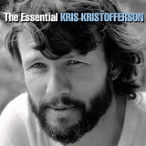 Kristofferson, Kris (Kris Kristofferson) - The Essential Kris Kristofferson